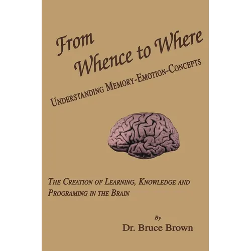 From Whence to Where - Paperback