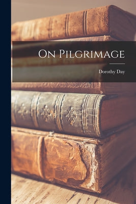 On Pilgrimage - Paperback