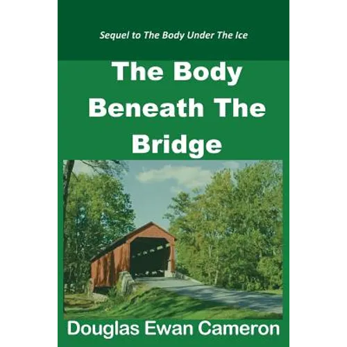 The Body Beneath the Bridge - Paperback