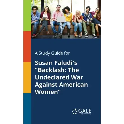 A Study Guide for Susan Faludi's 