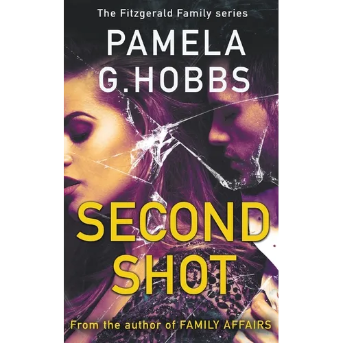 Second Shot: A Suspenseful Steamy Page Turner - Paperback