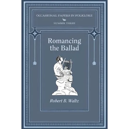 Romancing the Ballad - Paperback