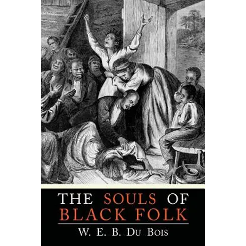The Souls of Black Folk - Paperback