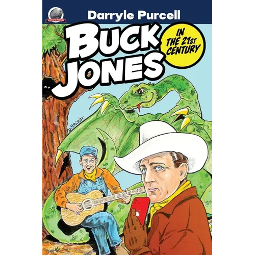 Buck Jones in the 21st Century - Paperback