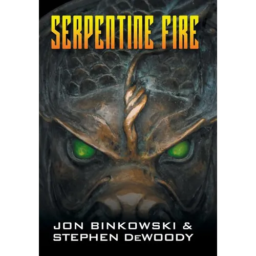Serpentine Fire - Hardcover