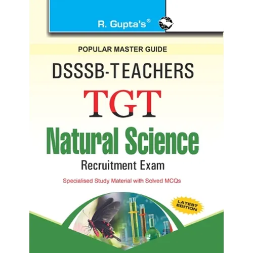 Dsssb: Teachers TGT Natural Science (For SectionB) Exam Guide - Paperback