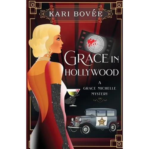 Grace in Hollywood - A Grace Michelle Mystery - Paperback