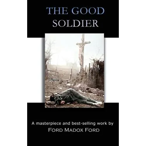 The Good Soldier - Hardcover