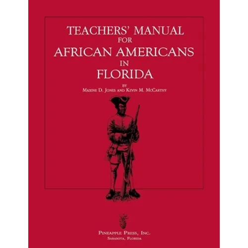 Teachers' Manual for African Americans in Florida - Paperback