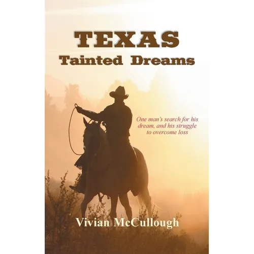 TEXAS Tainted Dreams - Paperback