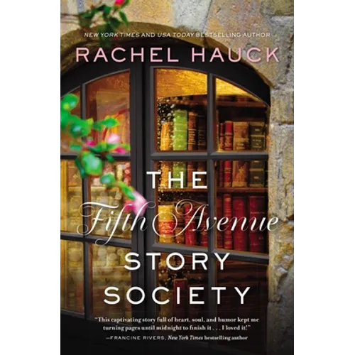 The Fifth Avenue Story Society: A Heartwarming Novel of Found Family and the Healing Power of Stories - Paperback
