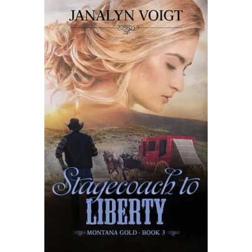 Stagecoach to Liberty - Paperback
