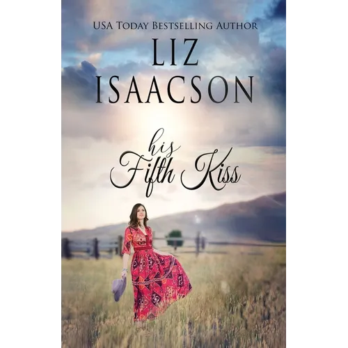 His Fifth Kiss: A Hammond Family Farm Novel - Paperback
