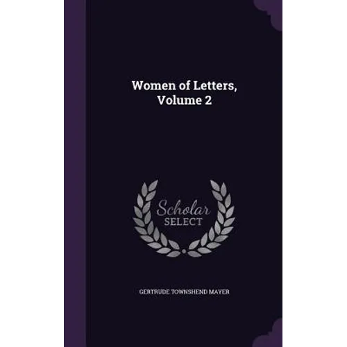 Women of Letters, Volume 2 - Hardcover