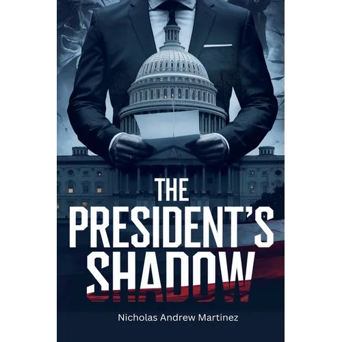 The President's Shadow - Paperback