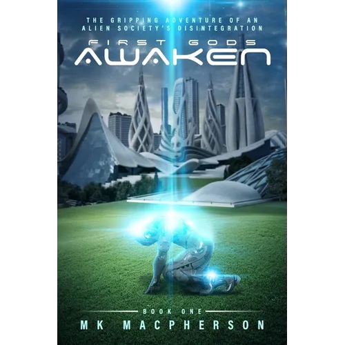 First Gods Awaken - Paperback