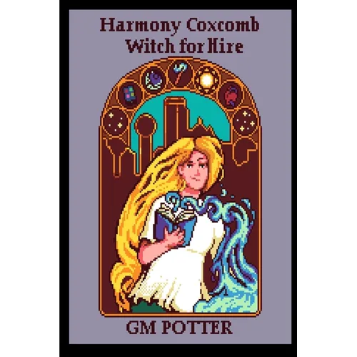 Harmony Coxcomb, Witch for Hire - Paperback
