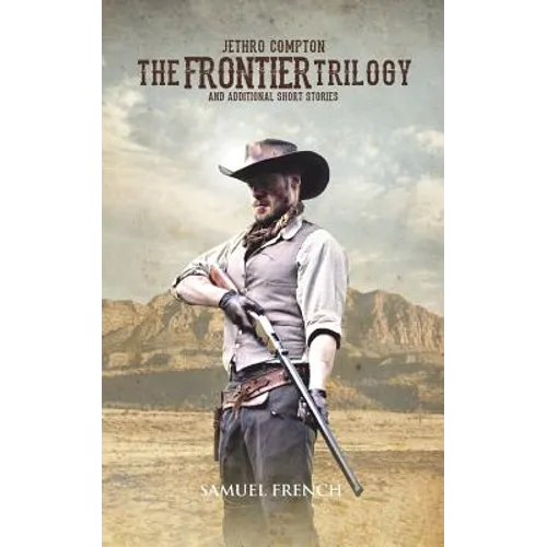 The Frontier Trilogy - Paperback