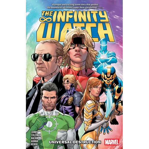 Infinity Watch: Universal Destruction - Paperback
