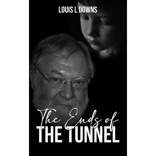 The Ends Of The Tunnel - Hardcover