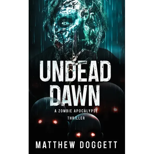 Undead Dawn: A Zombie Apocalypse Thriller - Paperback