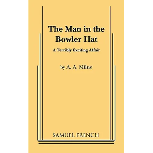 The Man in the Bowler Hat