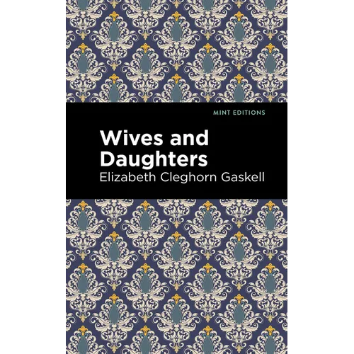 Wives and Daughters - Paperback