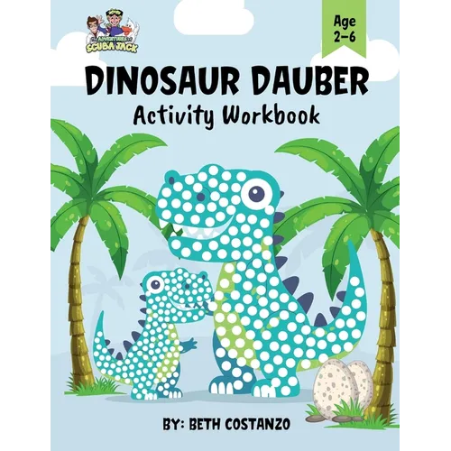 Dot Marker Dinosaur Activity Workbook for ages 2-6 - Paperback