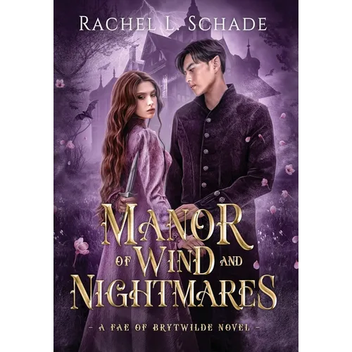 Manor of Wind and Nightmares - Hardcover