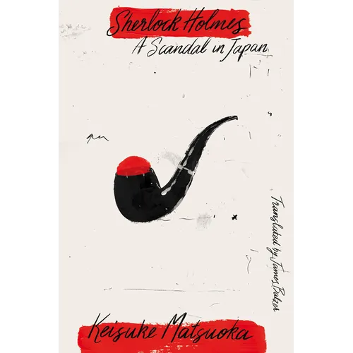 Sherlock Holmes: A Scandal in Japan - Paperback