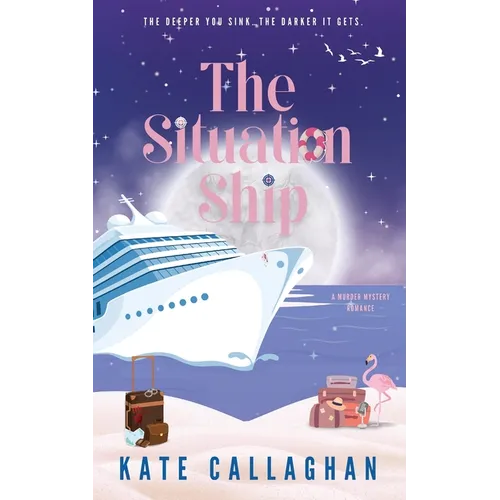 The Situation Ship: A Sizzling Summer Romantic Suspense - Paperback