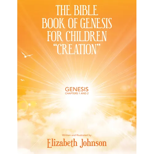 The Bible Book of Genesis for Children 