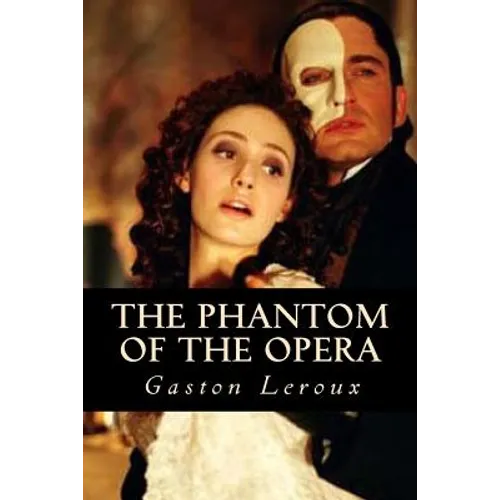 The Phantom of the Opera - Paperback