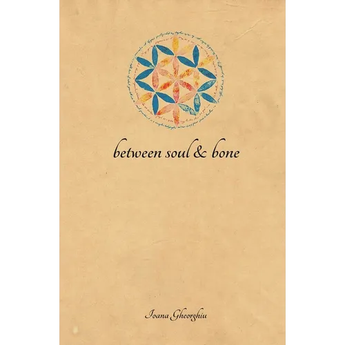 Between Soul and Bone