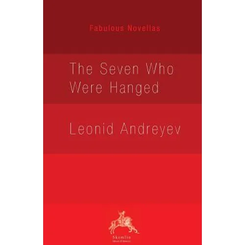 The Seven Who Were Hanged - Paperback