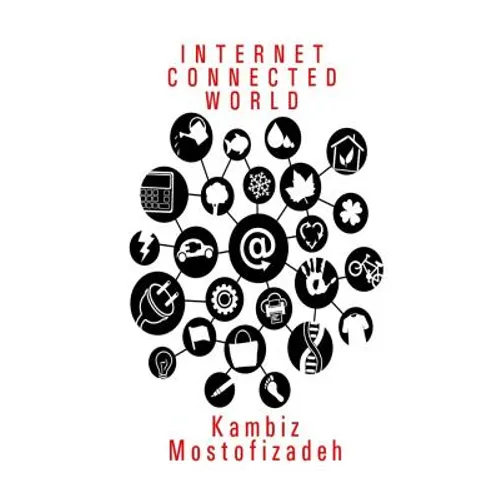 Internet Connected World - Paperback
