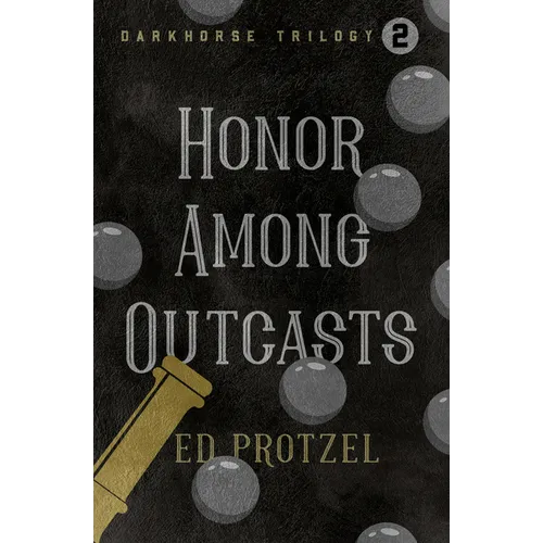 Honor Among Outcasts - Paperback