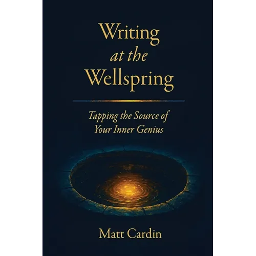 Writing at the Wellspring - Paperback