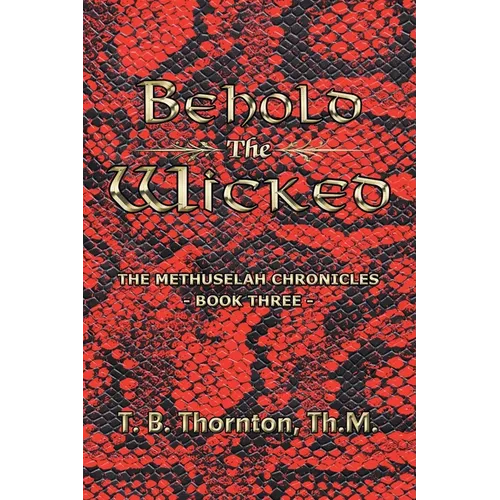 Behold The Wicked - Paperback