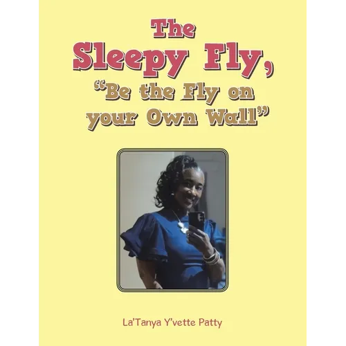 The Sleepy Fly, 