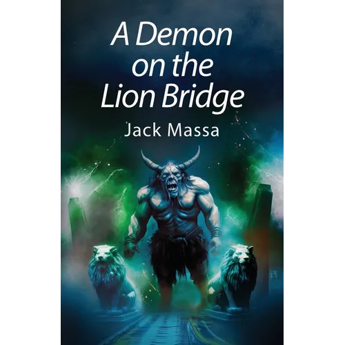 A Demon on the Lion Bridge - Paperback