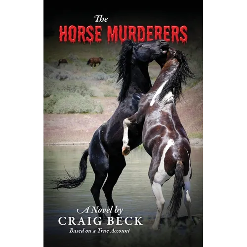 The Horse Murderers - Paperback