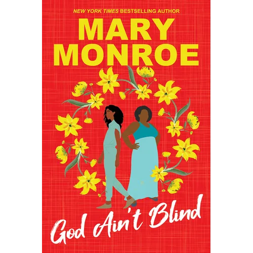 God Ain't Blind - Paperback