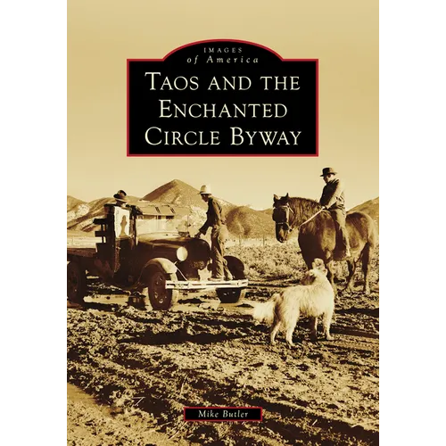 Taos and the Enchanted Circle Byway