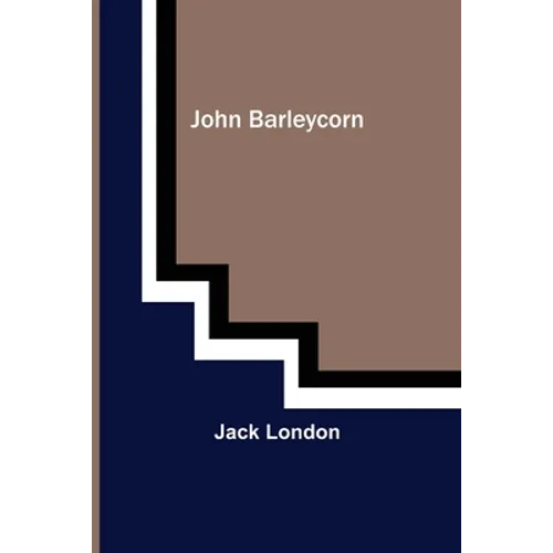 John Barleycorn - Paperback
