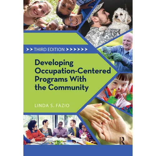 Developing Occupation-Centered Programs with the Community - Paperback