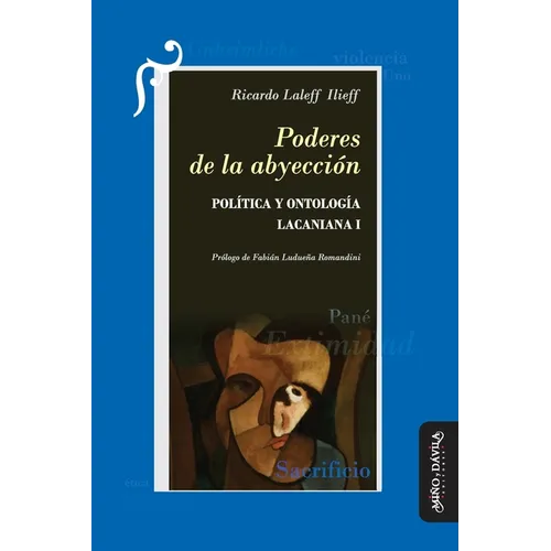Poderes de la abyección: Política y ontología lacaniana I - Paperback