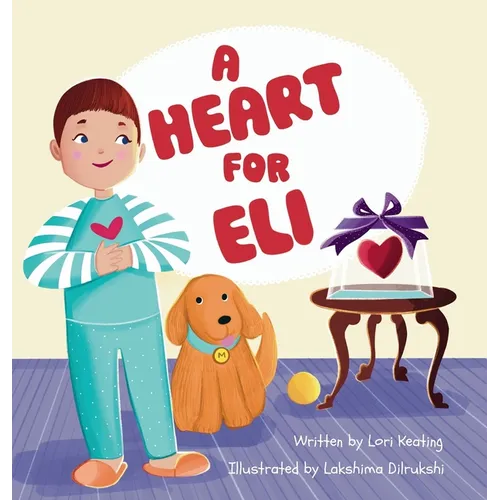 A Heart for Eli - Hardcover