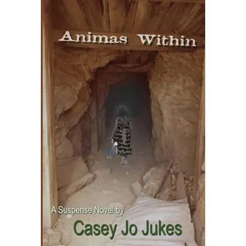 Animas Within - Paperback