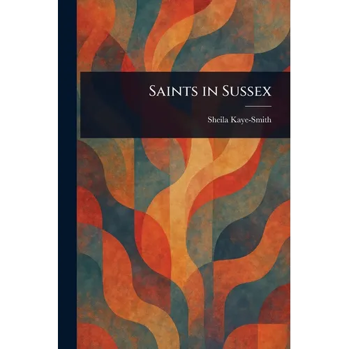 Saints in Sussex - Paperback